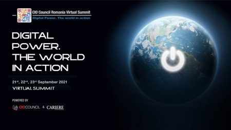 CIO COUNCIL VIRTUAL SUMMIT - A IX-a ediție a Conferinței Naționale a Asociației CIO Council România: „DIGITAL POWER. THE WORLD IN ACTION”