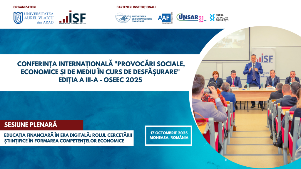 Conferința Internațională “Provocări Sociale, Economice și de Mediu în curs de desfășurare” – OSEEC 2025 Ediția a III-a
 - poza 1
