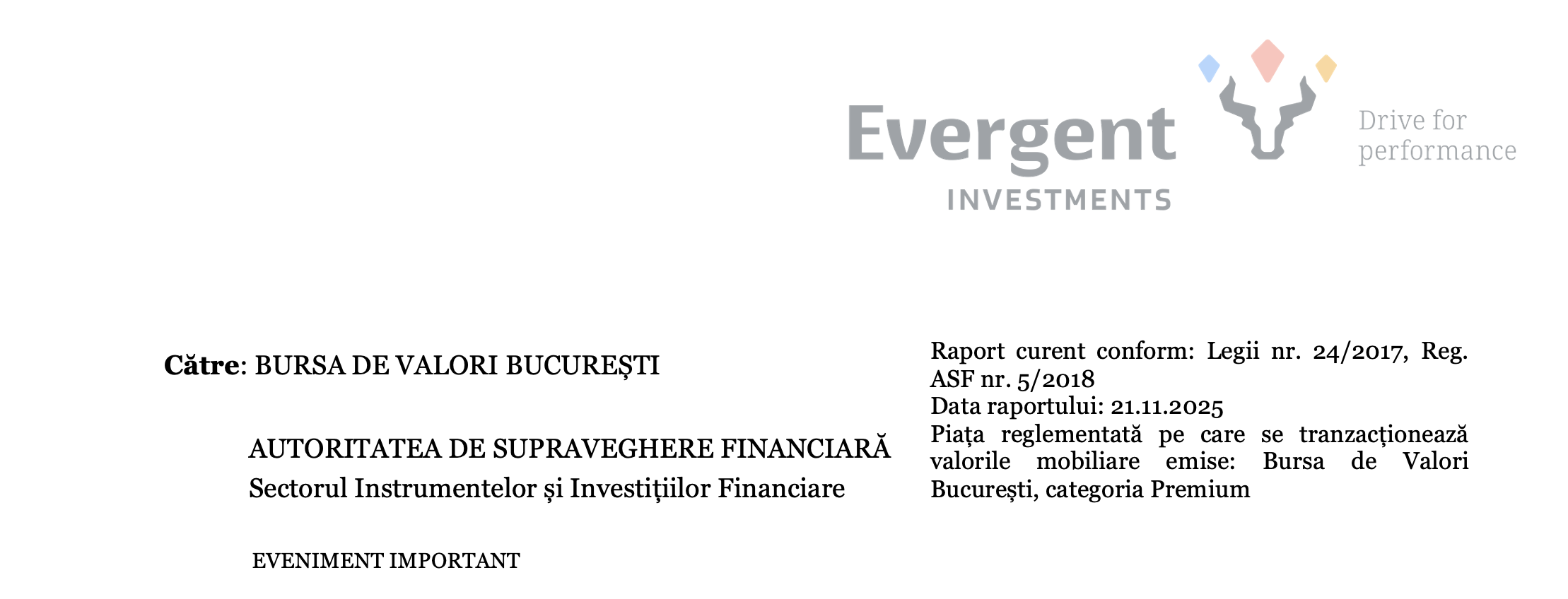 Evergent Investments – Disponibilitatea Situațiilor financiare consolidate interimare simplificate la 30 septembrie 2025
 - poza 1
