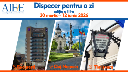 &bdquo;Dispecer pentru o zi&rdquo; revine &icirc;n forță &icirc;n 2026: AIEE extinde proiectul la nivel național
 - poza 1