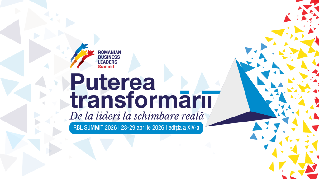 De la lideri la schimbare reală: RBL Summit 2026 aduce la București liderii de business ai Rom&acirc;niei &icirc;ntr-un an marcat de incertitudini globale
 - poza 1