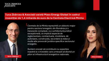 Țuca Zb&acirc;rcea & Asociații asistă Mass Energy Global &icirc;n cadrul investiției de 1,4 miliarde de euro de la Centrala Electrică Mintia
 - poza 1