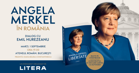 Angela Merkel vine la București pentru lansarea volumului „Libertate. Amintiri 1954–2021”; Dialog cu Emil Hurezeanu, la Ateneul Român – marți, 1 septembrie, ora 19.00 - poza 1