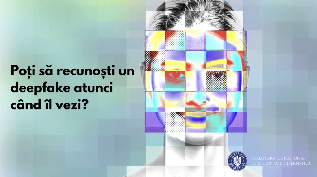 Știai că nu tot ce vezi online e real? Recomandările DNSC pentru a te proteja &icirc;nșelătorii prin deepfake
 - poza 1
