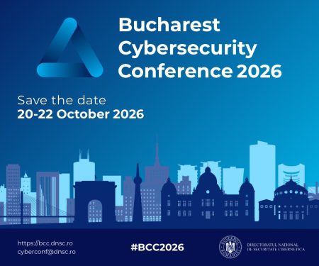 Bucharest Cybersecurity Conference 2026 se va desfășura în perioada 20–22 octombrie, la București. Geopolitica, inteligența artificială și reziliența cibernetică, printre temele principale - poza 1