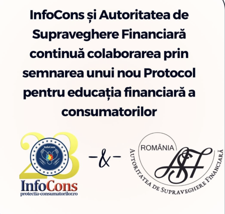 InfoCons şi ASF continuă colaborarea prin semnarea unui nou protocol pentru educaţia financiară a consumatorilor - poza 1
