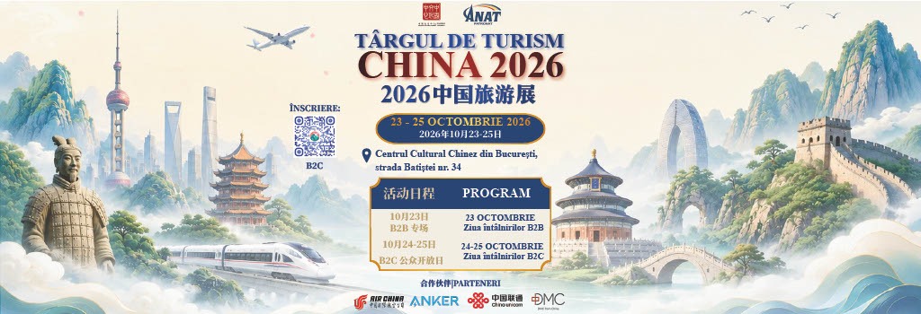 A doua ediție a T&acirc;rgului de Turism China, organizată la București &icirc;n perioada 23&ndash;25 octombrie 2026: trei zile dedicate destinațiilor turistice, experiențelor culturale și cooperării bilaterale
 - poza 1